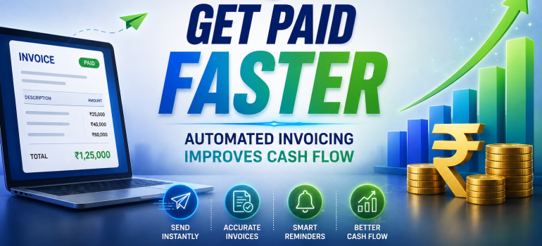 How Automated Invoicing Improves Business Cash Flow